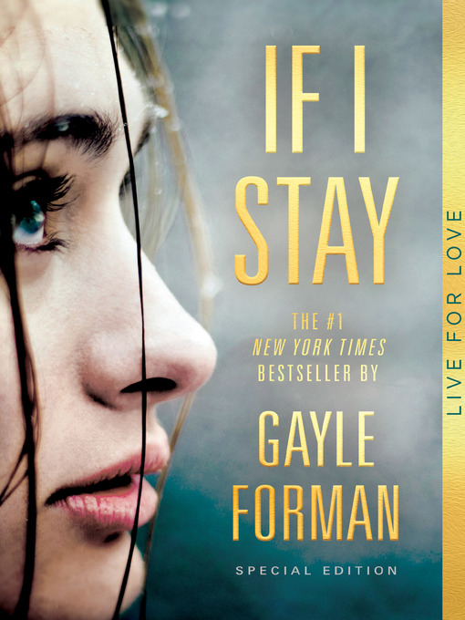 Title details for If I Stay by Gayle Forman - Wait list